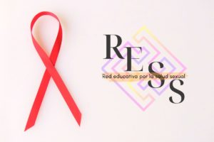 Lee más sobre el artículo Día Mundial contra el SIDA: Compromiso de RESS con la Educación en Salud Sexual
